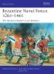 [Osprey Men at Arms 502] • Byzantine Naval Forces 1261-1461